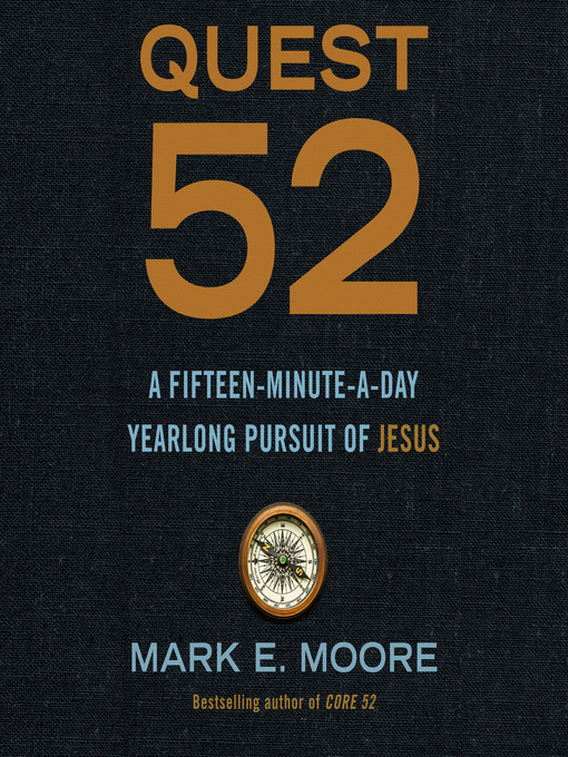 Title details for Quest 52 by Mark E. Moore - Available